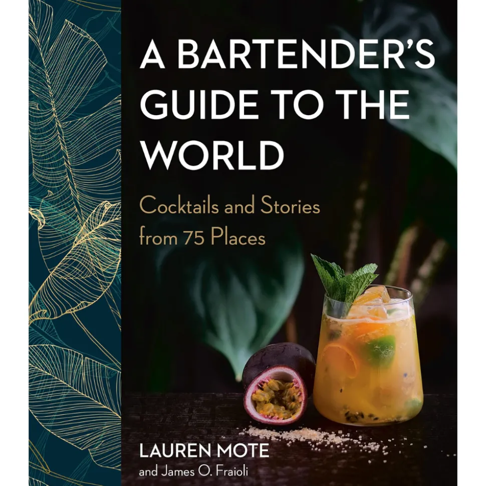 Penguin Random House Books*A Bartender's Guide To The World: Cocktails And Stories From 75 Places
