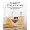 Penguin Random House Books*Craft Cocktails: Seasonally Inspired Drinks And Snacks From Our Sipping Room