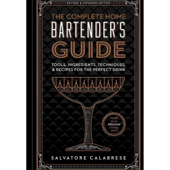 Manda Group - Union Square Books*The Complete Home Bartender's Guide: Tools, Ingredients, Techniques, & Recipes For The Perfect Drink