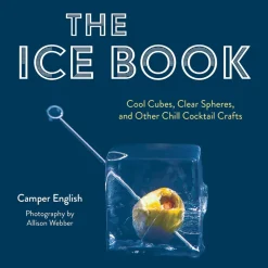 Manda - Ingram Books*The Ice Book: Cool Cubes, Clear Spheres, And Other Chill Cocktail Crafts