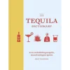 Manda Group - Octopus Books*The Tequila Dictionary: An A Z Of All Things Tequila, Mezcal And Agave Spirits