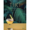 Penguin Random House Books*Tiki: Modern Tropical Cocktails