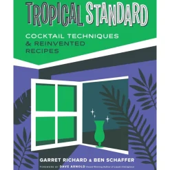Penguin Random House Tiki*Tropical Standard: Cocktail Techniques & Reinvented Recipes